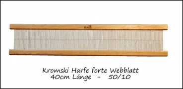Kromski Harfe Forte Webblatt 40cm/ 50/10