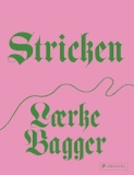 Stricken, von Laerke Bagger