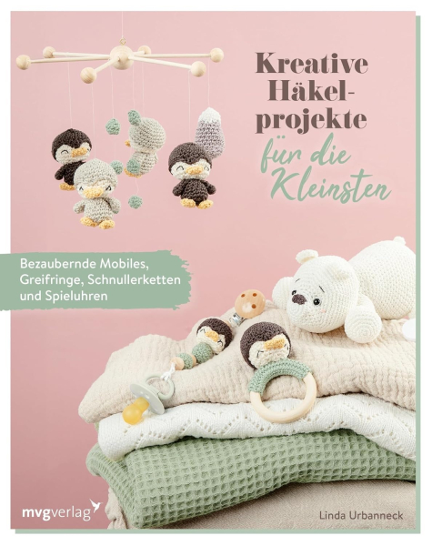 Buch; Kreative Häkelprojekte für die Kleinsten